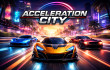 Acceleration City img